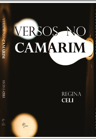 capa frente Regina - Livro de poemas Versos no Camarim cria através da tonicidade da língua um jogo poderoso de polissemias.
