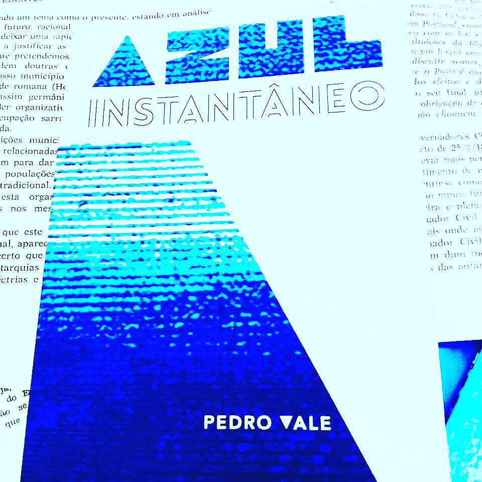 AZUL INST - "uma maçã trincada, jazz moderno, uma imposição vitoriana" - Três poemas de Pedro Vale