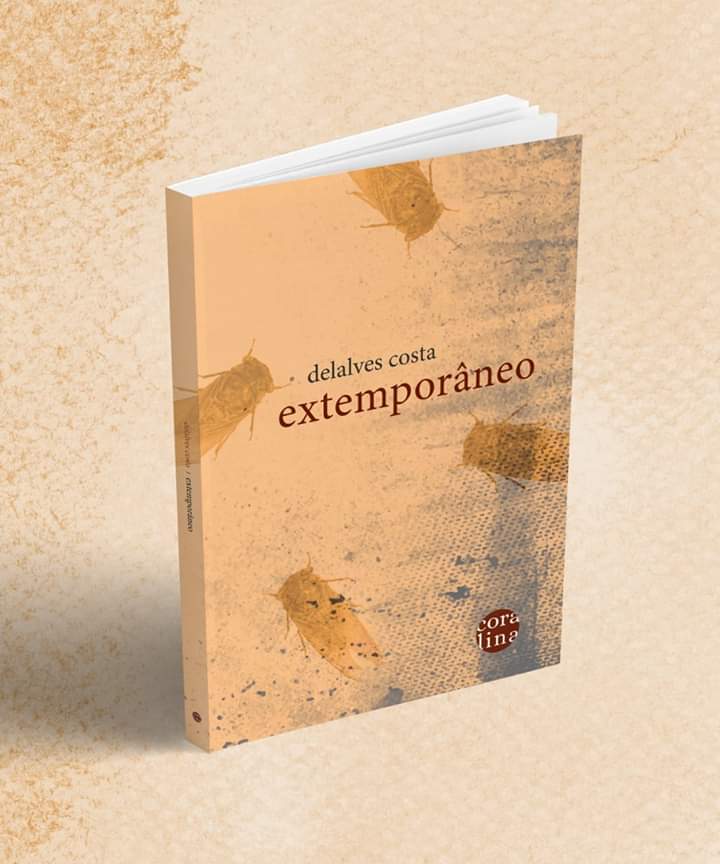 livro EXTEMPORÂNEO de Delalves Costa capa - O poeta do deslimite em Extemporâneo, de Delalves Costa