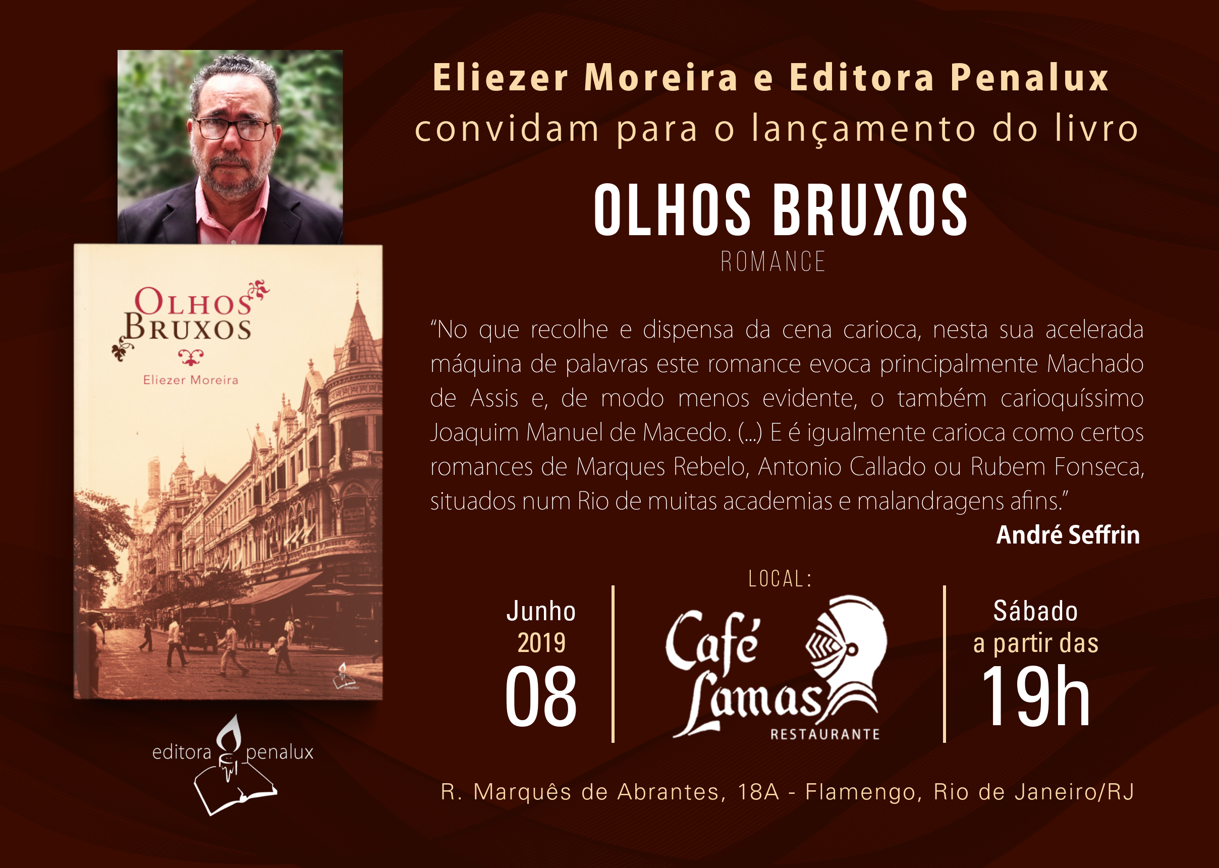 60863684 376891209623589 4386009255371603968 n - Dia 08, no Rio, o escritor Eliezer Moreira lança "Olhos bruxos" seu mais recente romance