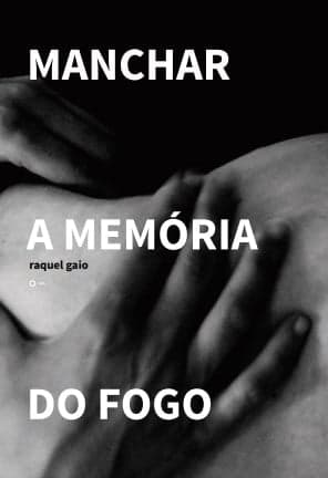 70837757 721687271591090 2619953612750585856 n - Livro de poemas Manchar a memória do fogo reúne corpos, afetos e fraturas na visada da linguagem pulsional ao outro