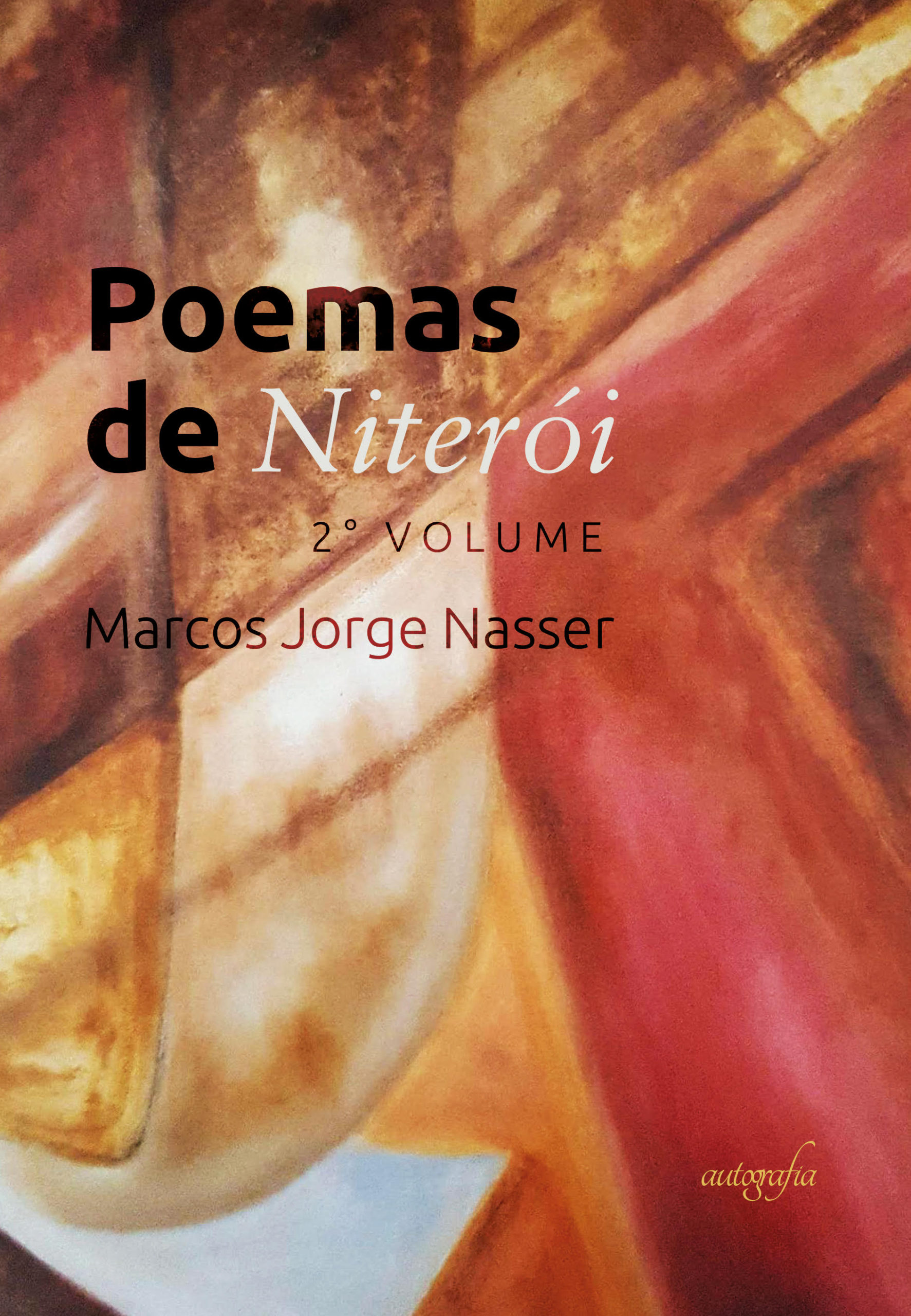 Capa Poemas de Niteroi frente1 1 scaled - O poeta Marcos Nasser lança Poemas de Niterói - 2º volume e reforça estética decadencista com elementos autobiográficos para abordar dúvidas existenciais atemporais e as mazelas sociais