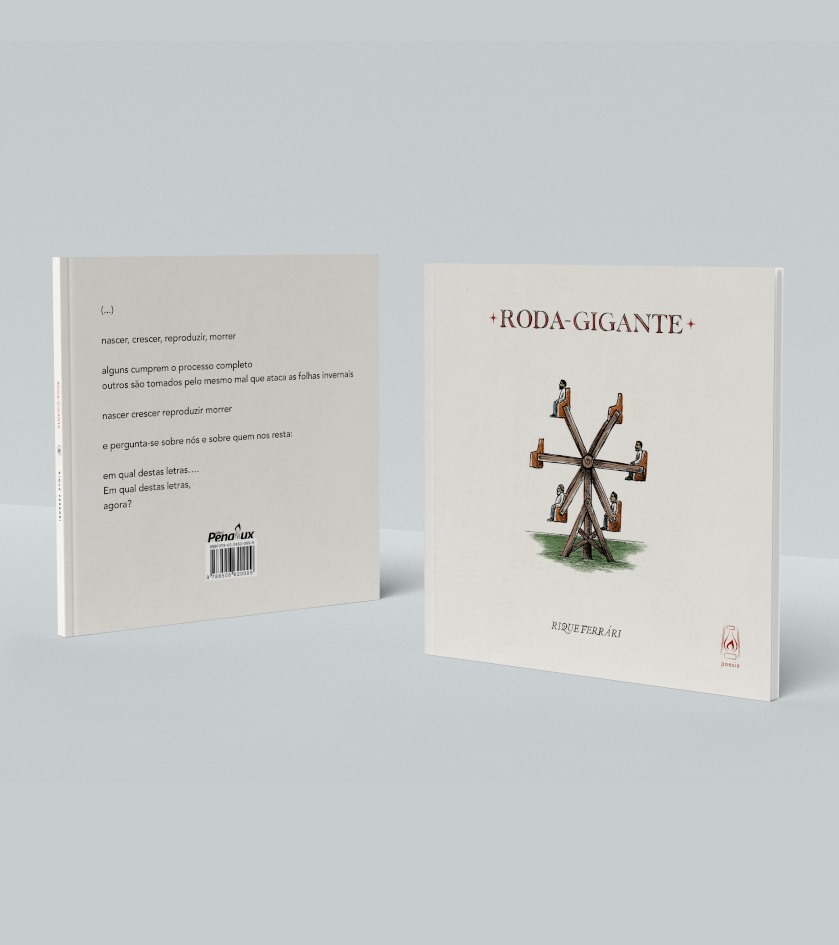 rique ferrari roda gigante - Roda-gigante, de Rique Ferrari, realiza a cruzada poética do artista em ultrapassar as pontes dos enigmas existenciais | por Alexandra Vieira de Almeida