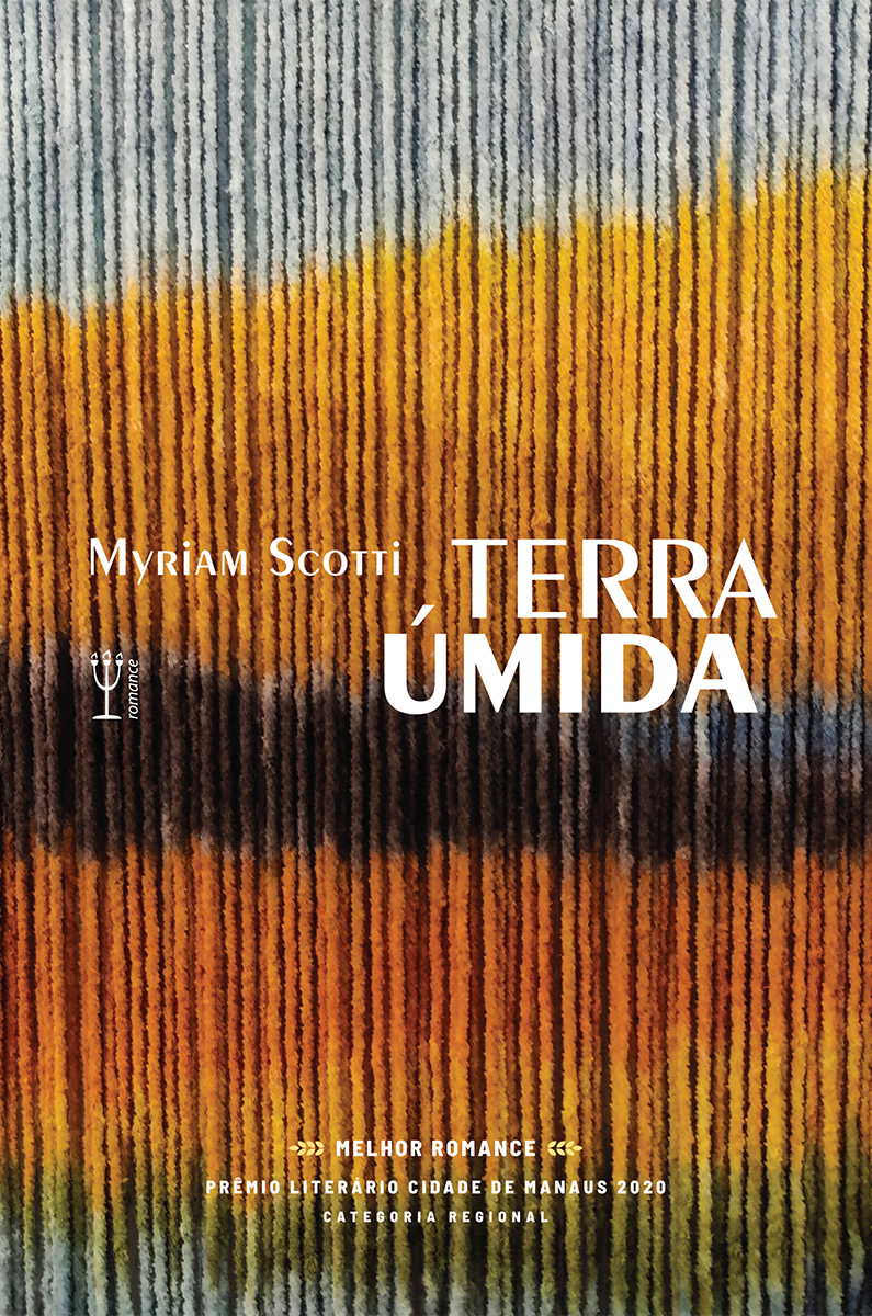 terra úmida myriam scotti - Fernando Andrade entrevista a escritora Myriam Scotti