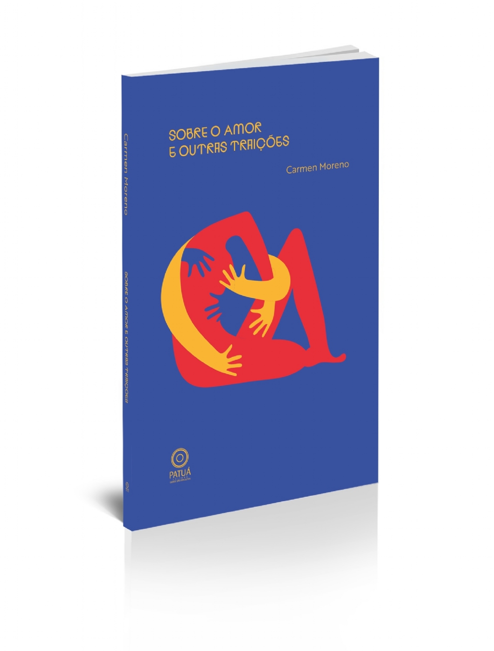 Carmen Moreno livro - Livro de poemas 'Sobre o amor e outras traições' em compasso musical e poético faz um traçado sobre as doações inefáveis do amor | por Fernando Andrade