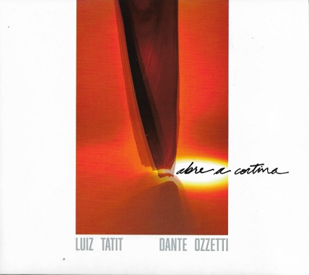 luiz tatit - O CD Abre a cortina de Luiz Tatit e Dante Ozzetti, nos dá alegria com a poética da imaginação para nosso dia | por Fernando Andrade