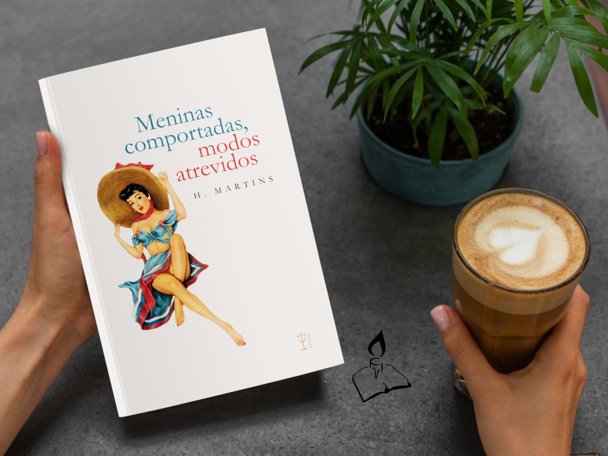 H MARTINS - Romance 'Meninas comportadas e modos atrevidos'  mostra as inconfidências do olhar sobre o outro entre a vida pública e privada numa cidade interiorana | Fernando Andrade