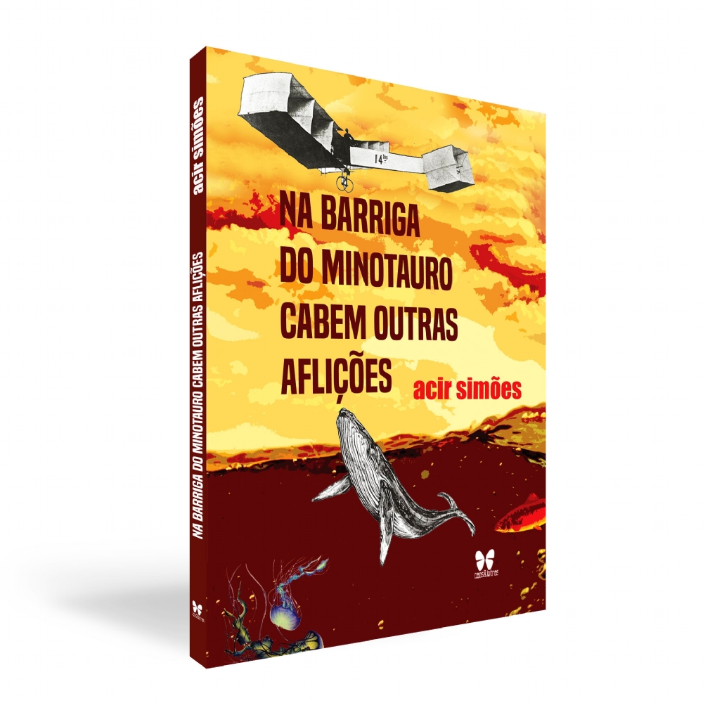 Acir Simões - Livro de poemas 'Na barriga do minotauro cabem outras aflições' faz do canto de cada espaço público uma ode à algum lugar para o pertencimento dos seres viventes do país | Fernando Andrade