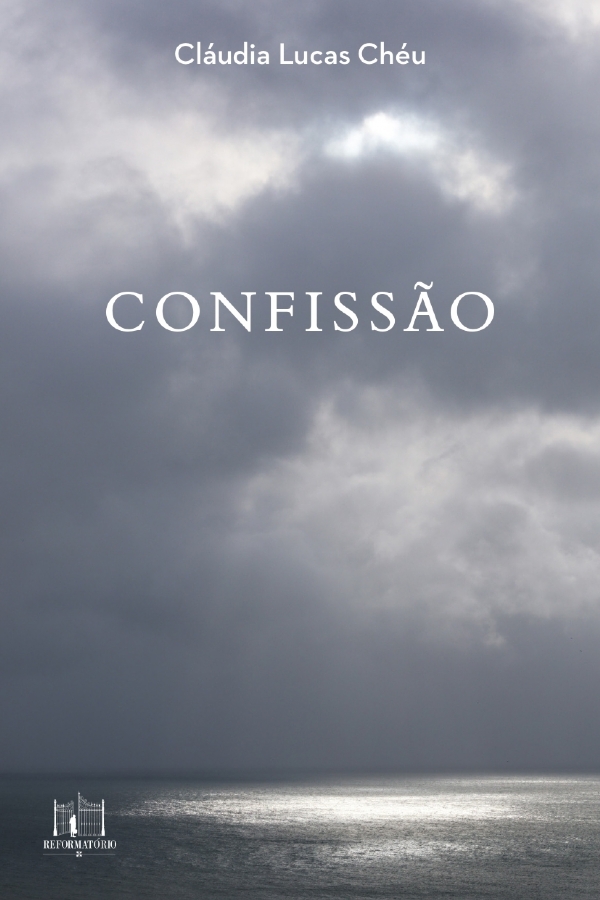 Cláudia Lucas Chéu - Livro de poemas em prosa 'Confissão', aprofunda a linguagem da poesia para falar de solidão e desamparo | Fernando Andrade