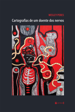 Wesley peres 1 - Romance 'Cartografias de um doente dos nervos' abre a caixa-preta da mente para um mergulho na psique humana | Fernando Andrade