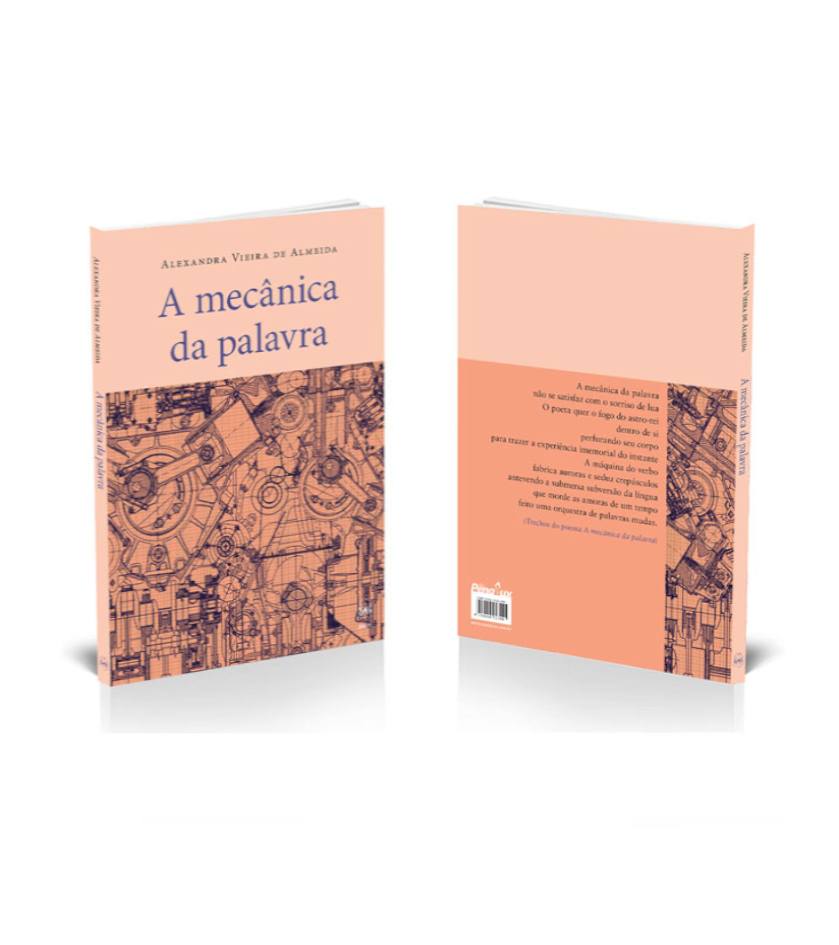 Alexandra - Livro de poemas 'A mecânica da palavra' traz um fluxo cognitivo poético numa espécie de associação de palavras e ideias | Fernando Andrade