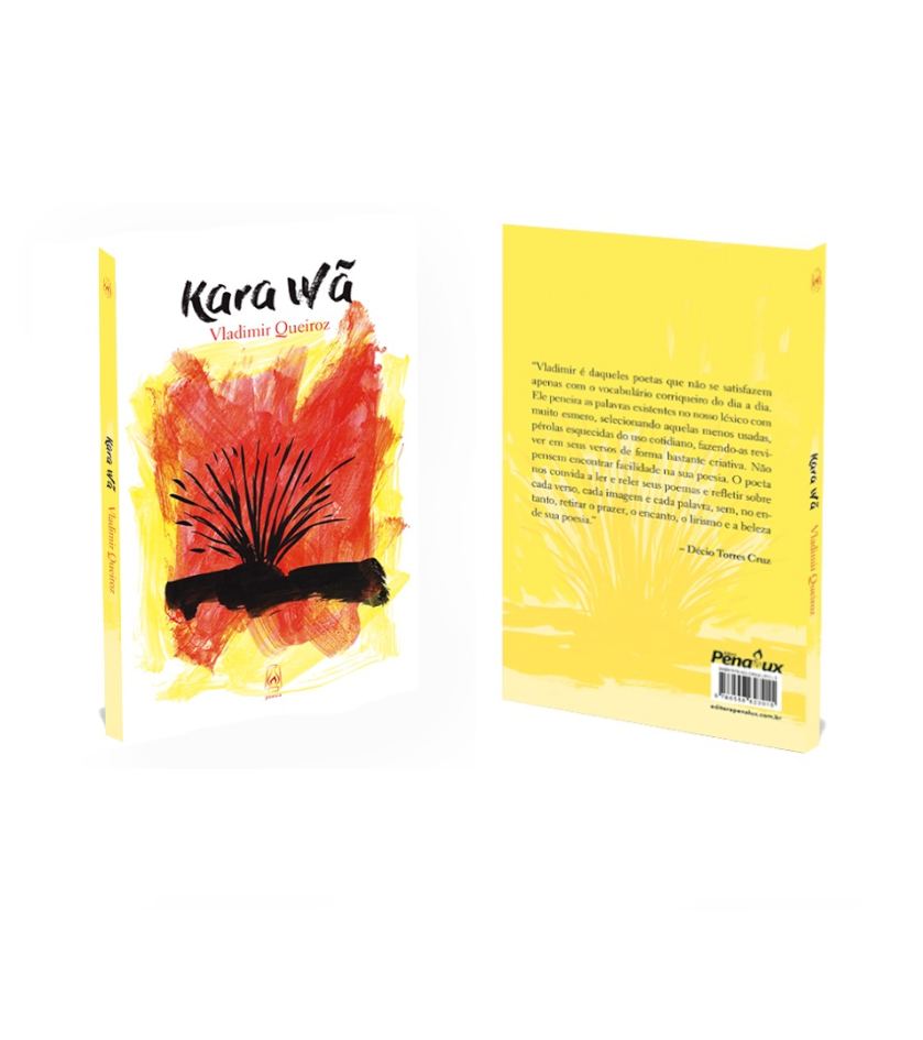 Kara wã - Livro de poemas 'Kara wã' hibridiza o sertão através da linguagem poética e tátil do autor | Fernando Andrade