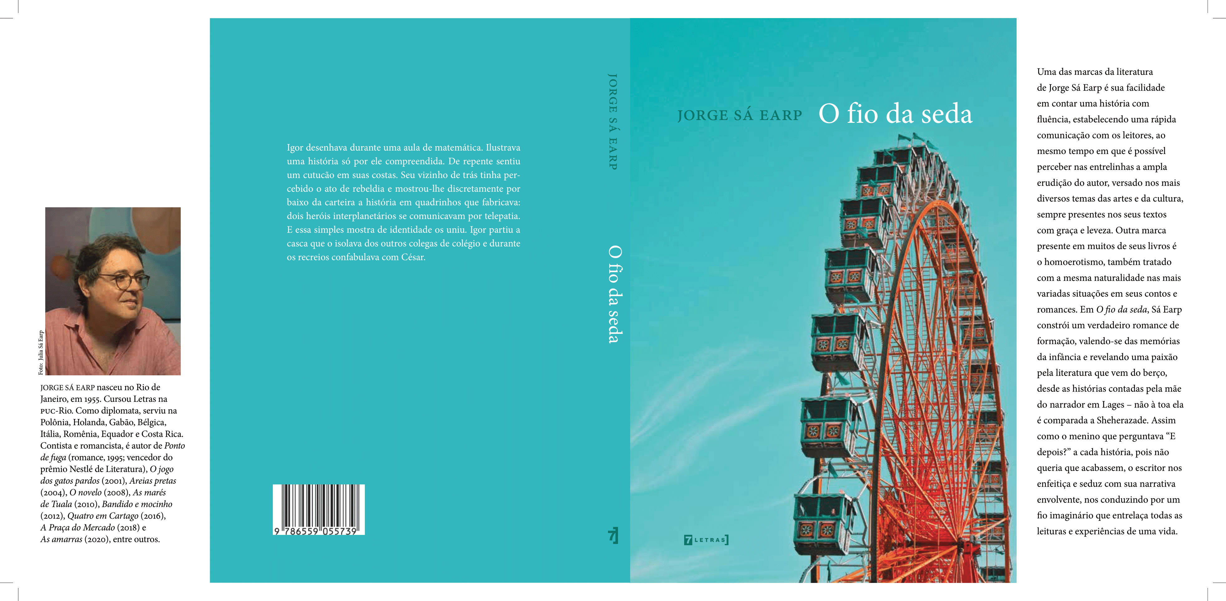 Jorge Sá Earp 2 - Livro 'Fio da Seda' constrói um belo romance de formação de como a identidade se forma como cristal pelo tempo | Fernando Andrade