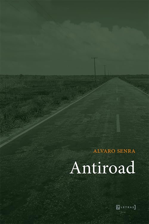 Alvaro Senra - Fernando Andrade entrevista o escritor Álvaro Senra sobre o livro 'Antiroad'